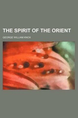 Cover of The Spirit of the Orient