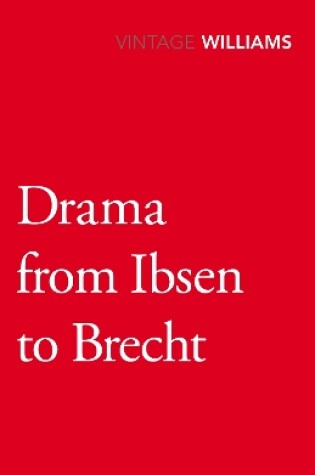 Cover of Drama From Ibsen To Brecht