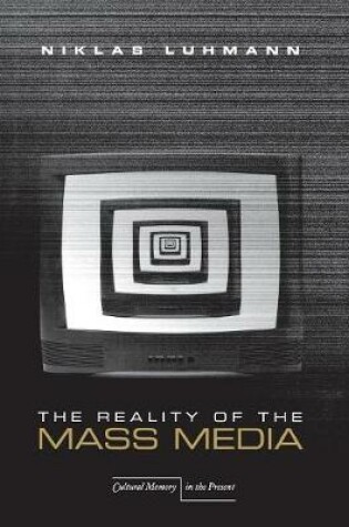 Cover of The Reality of the Mass Media