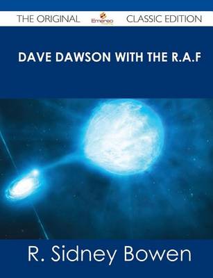 Book cover for Dave Dawson with the R.A.F - The Original Classic Edition
