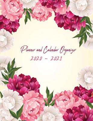 Book cover for 2020-2021 Planner and Calendar Organizer