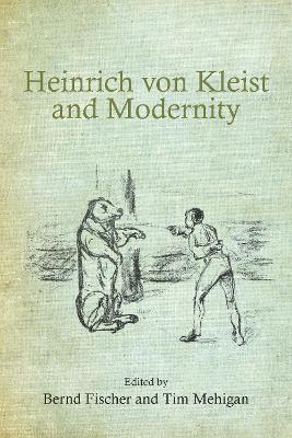 Cover of Heinrich von Kleist and Modernity