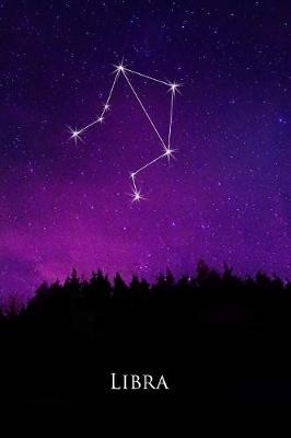 Cover of Libra Constellation Night Sky Astrology Symbol Zodiac Horoscope Journal