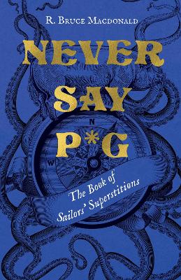 Cover of Never Say P*g