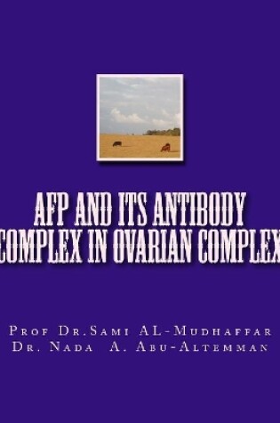 Cover of AFP and its Antibody Complex in Ovarian Complex