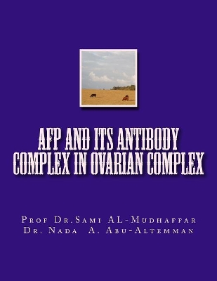 Cover of AFP and its Antibody Complex in Ovarian Complex