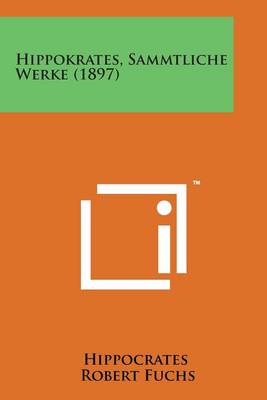 Book cover for Hippokrates, Sammtliche Werke (1897)