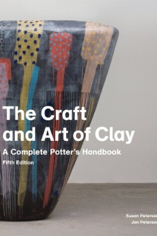 Cover of The Craft and Art of Clay, 5th edition