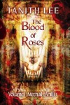 Book cover for The Blood of Roses Volume 1