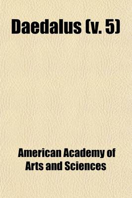 Book cover for Daedalus (Volume 5); Journal of the American Academy of Arts and Sciences