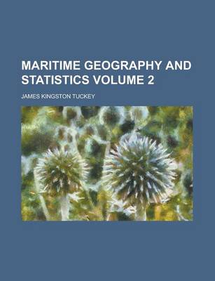 Book cover for Maritime Geography and Statistics Volume 2