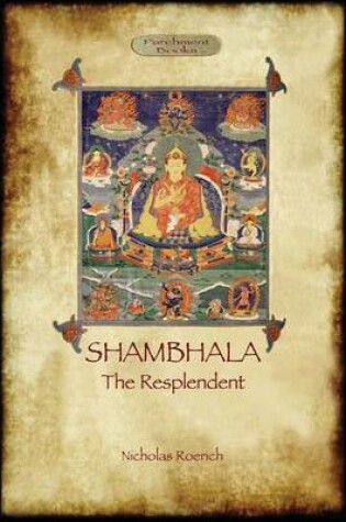 Cover of Shambhala the Resplendent (Aziloth Books)