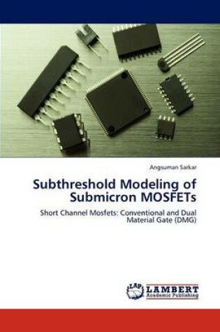 Cover of Subthreshold Modeling of Submicron MOSFETs