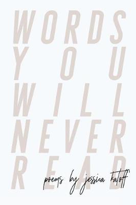 Book cover for Words You Will Never Read