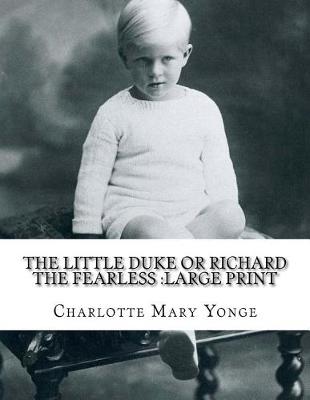 Book cover for The Little Duke or Richard the Fearless