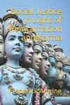 Book cover for Social Justice in Light of Reincarnation and Karma