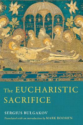 Book cover for The Eucharistic Sacrifice