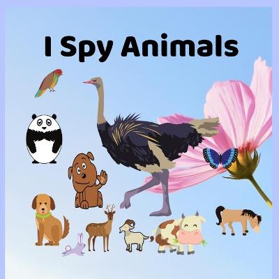 Book cover for I Spy Animals