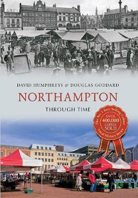 Book cover for Northampton Through Time