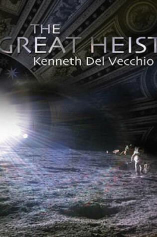 Cover of The Great Heist