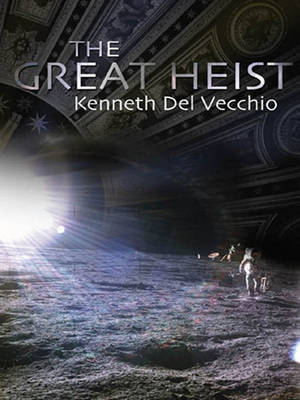 Book cover for The Great Heist