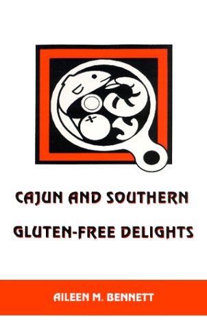 Book cover for Cajun and Southern Gluten-Free Delights