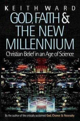 Cover of God, Faith and the New Millennium