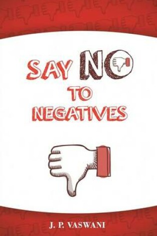 Cover of Say No to Negatives