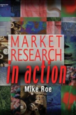 Cover of Market Research In Action