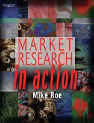 Book cover for Market Research In Action