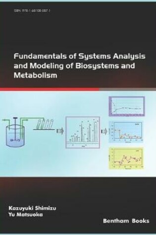 Cover of Fundamentals of Systems Analysis and Modeling of Biosystems and Metabolism