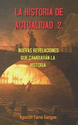 Book cover for La Historia de actualidad 2