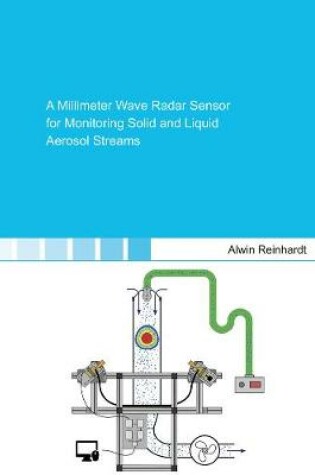 Cover of A Millimeter Wave Radar Sensor for Monitoring Solid and Liquid Aerosol Streams