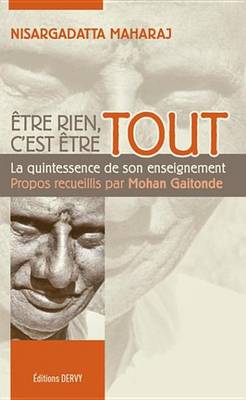 Book cover for Etre Rien, C'Est Etre Tout