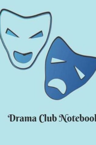 Cover of Drama Club Notebook (9)