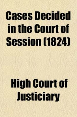 Cover of Cases Decided in the Court of Session