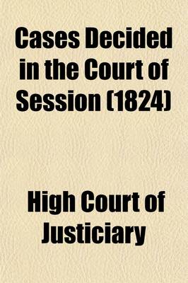 Book cover for Cases Decided in the Court of Session