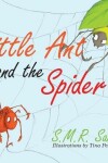 Book cover for Little Ant and the Spider