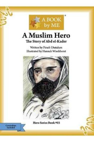 Cover of A Muslim Hero