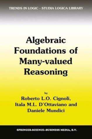 Cover of Algebraic Foundations of Many-Valued Reasoning