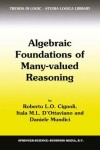 Book cover for Algebraic Foundations of Many-Valued Reasoning