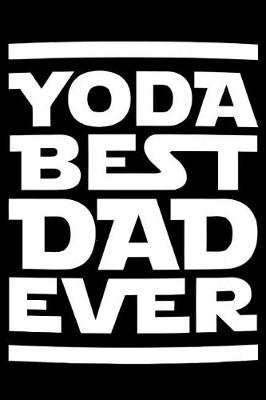 Book cover for Yoda Best Dad Ever