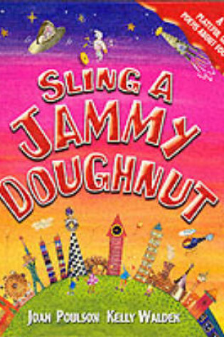 Cover of Sling a Jammy Doughnut