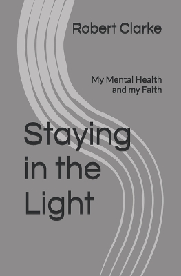 Book cover for Staying in the Light