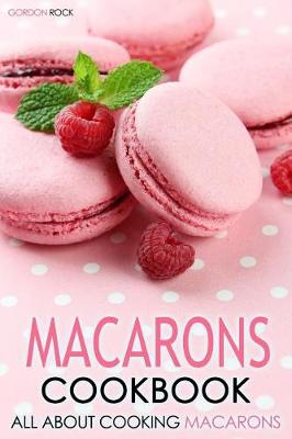 Book cover for Macarons Cookbook