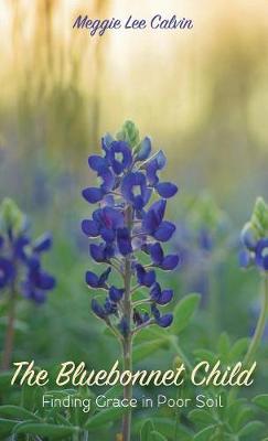 Book cover for The Bluebonnet Child