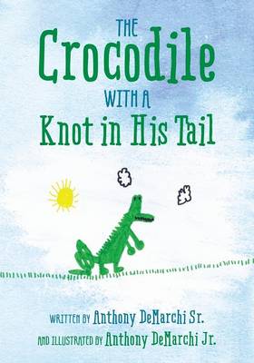 Book cover for The Crocodile with a Knot in His Tail