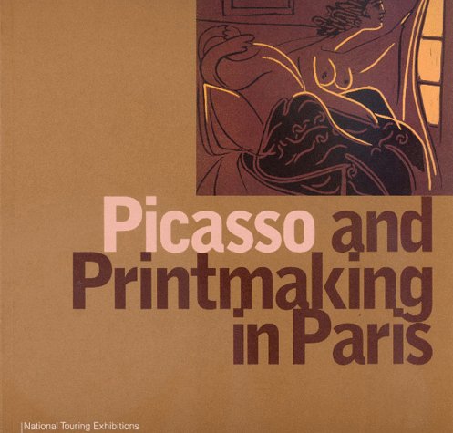 Book cover for Picasso and Printmaking in Paris