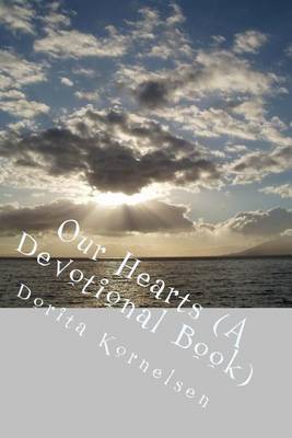 Book cover for Our Hearts (A Devotional Book)