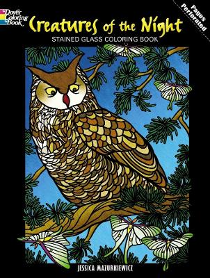Book cover for Creatures of the Night Stained Glass Coloring Book